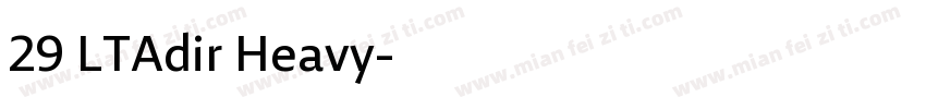 29 LTAdir Heavy字体转换